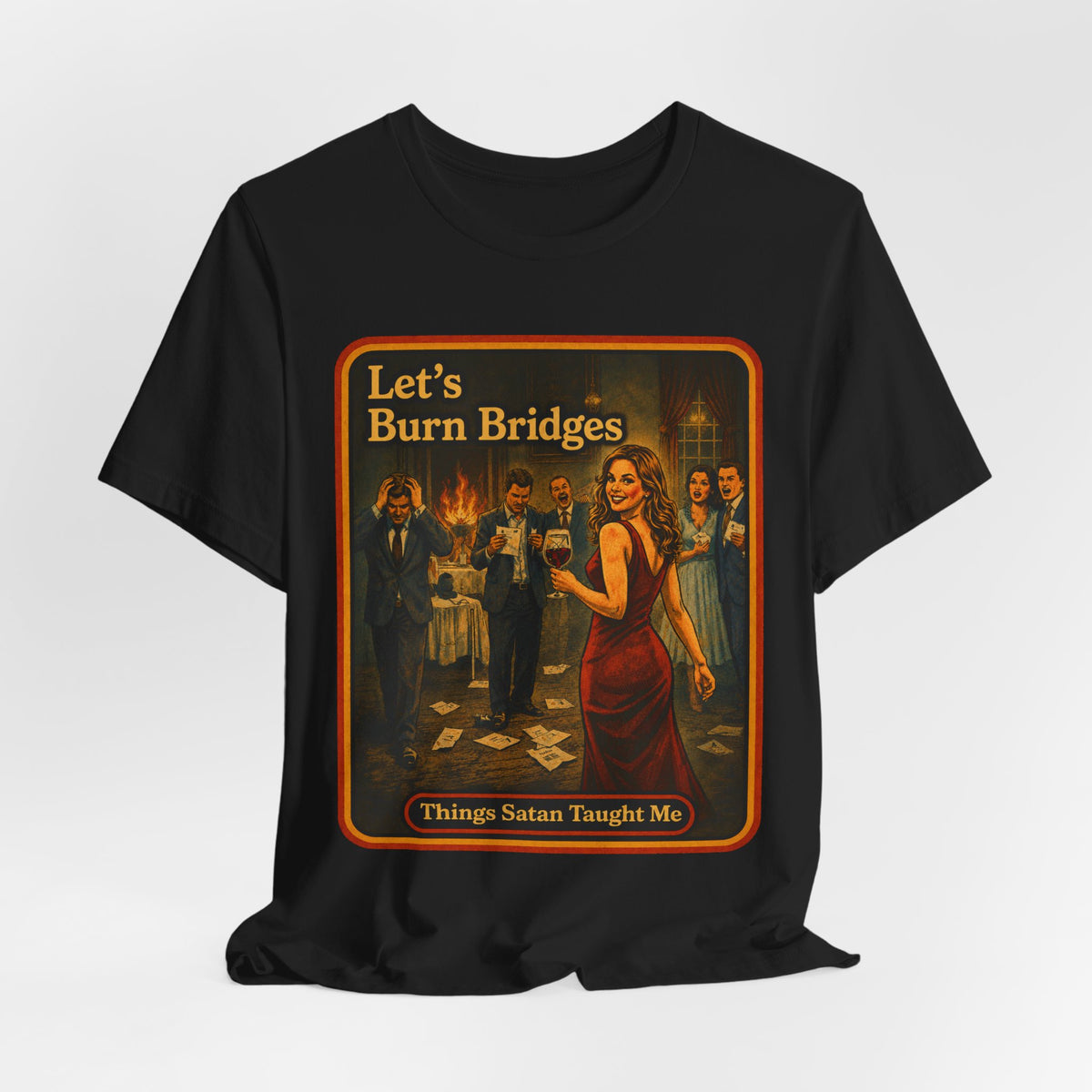 Let's Burn Bridges Unisex Tee in Black, view 4