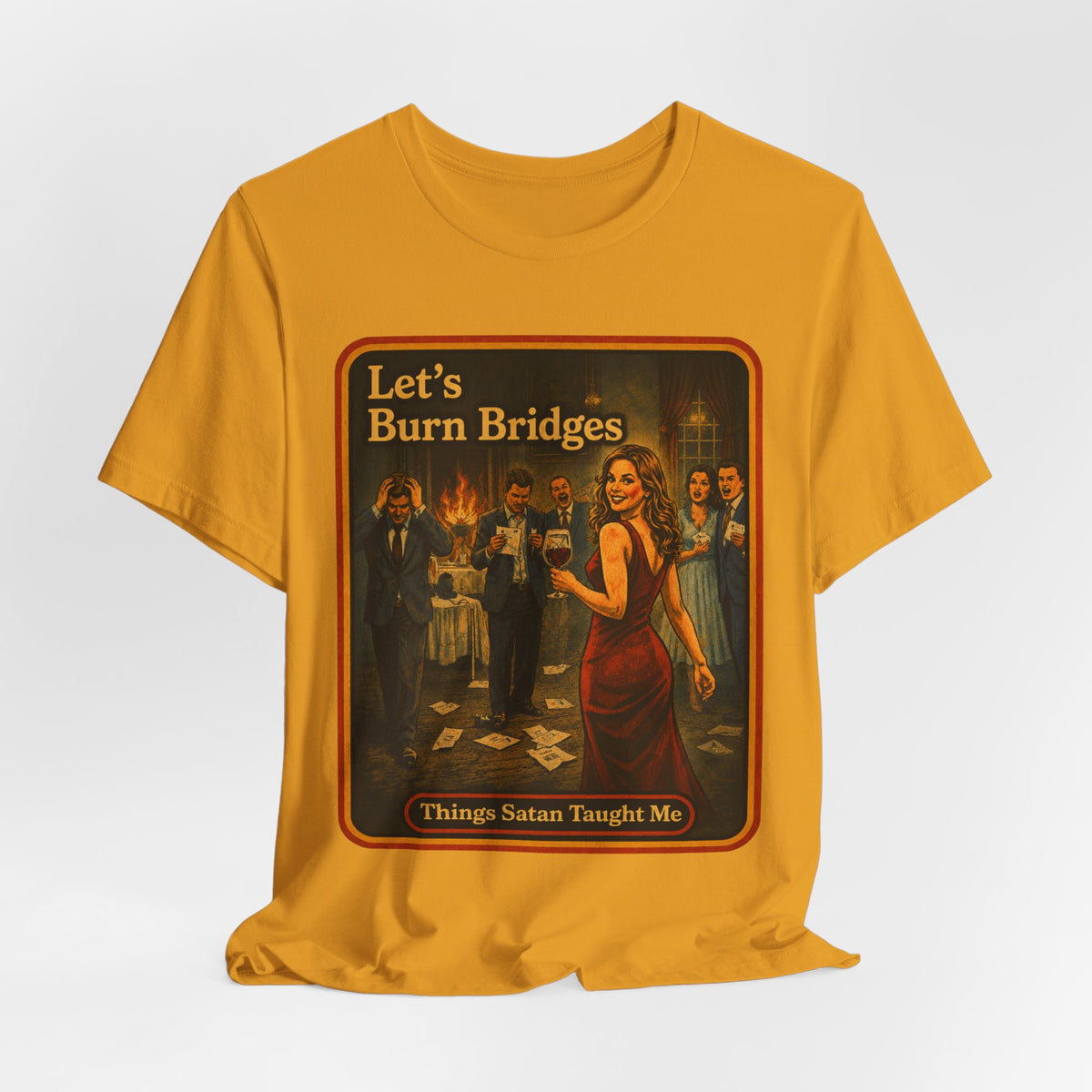 Let's Burn Bridges Unisex Tee in Mustard, view 4