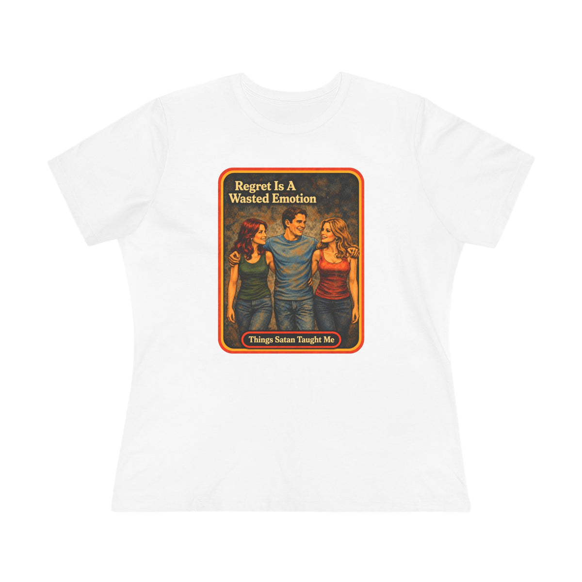 Regret Is A Wasted Emotion Women's Tee in White, front
