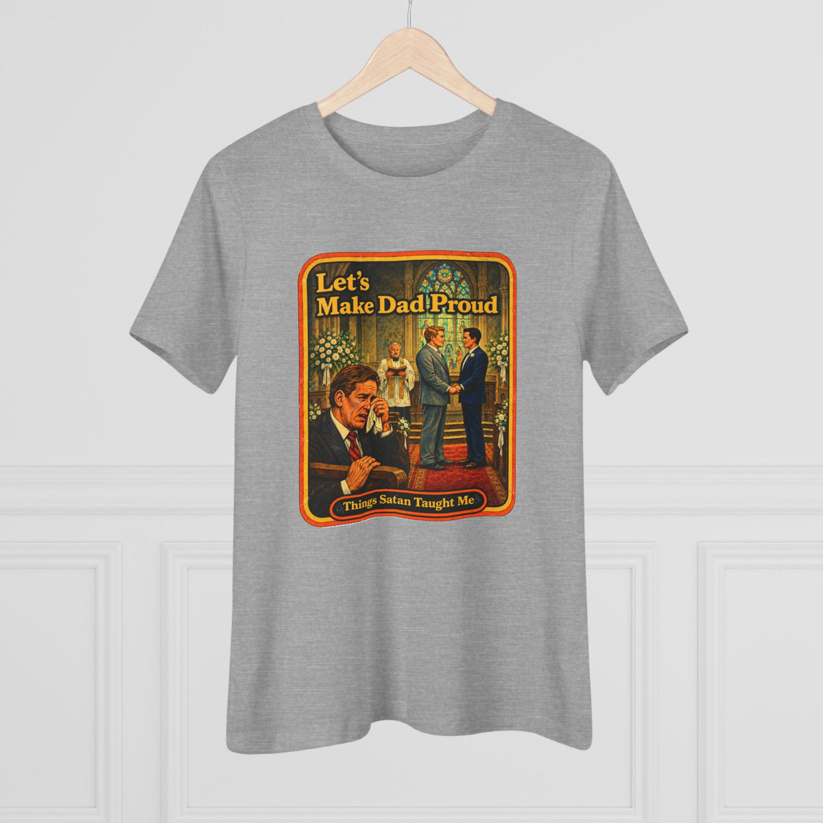 Let's Make Dad Proud Women's Tee in Athletic Heather, view 4