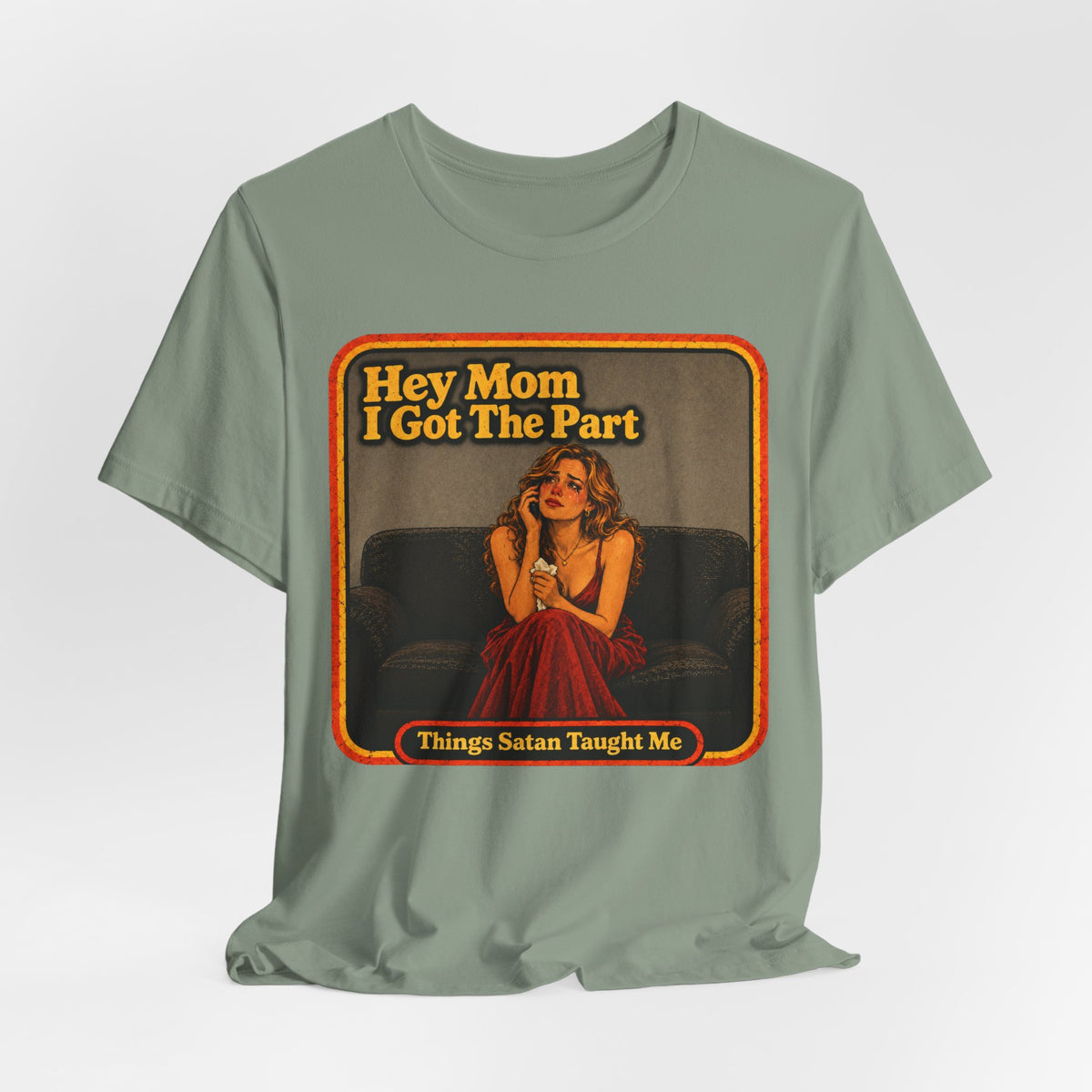 Hey Mom, I Got The Part Unisex Tee in Sage, view 4
