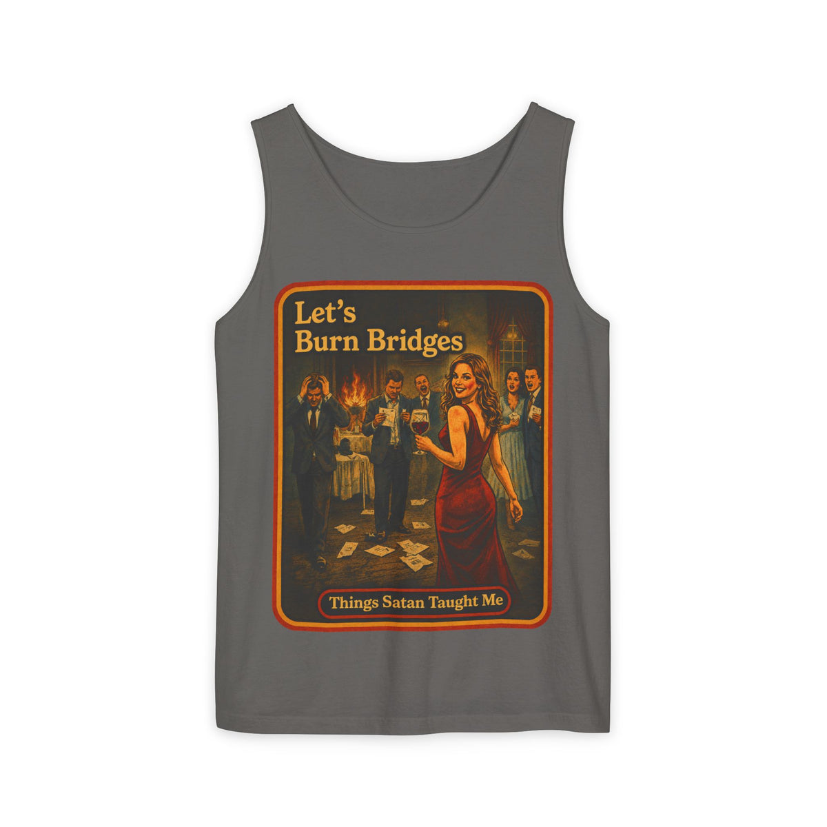 Let's Burn Bridges Wife Beater in Pepper, front