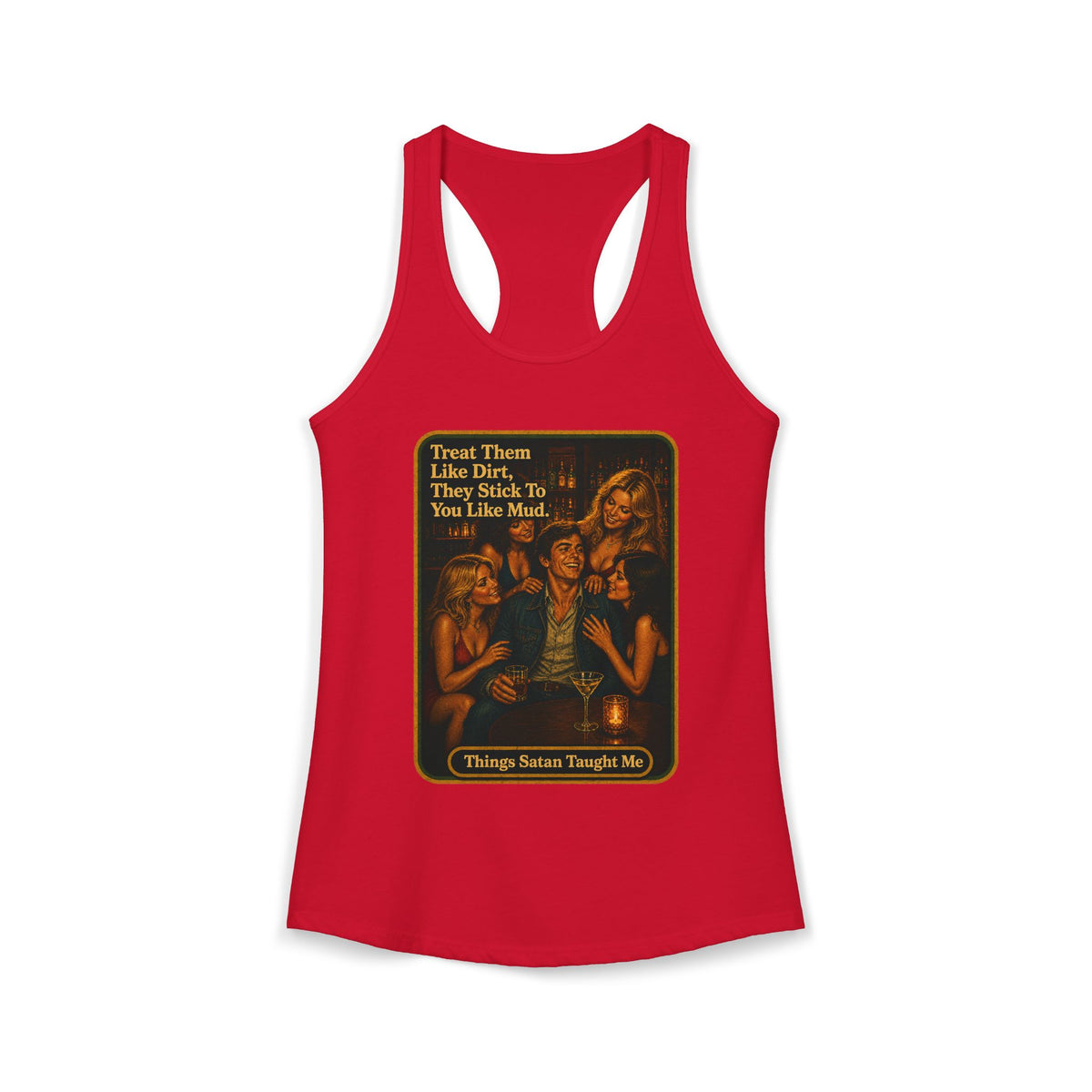 Treat Them Like Dirt Racerback Tank in Red, front