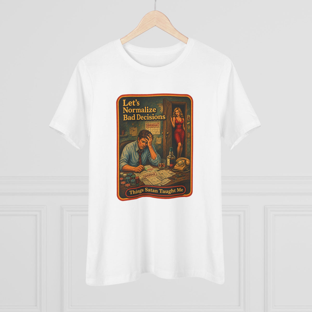Let's Normalize Bad Decisions Women's Tee in White, view 4