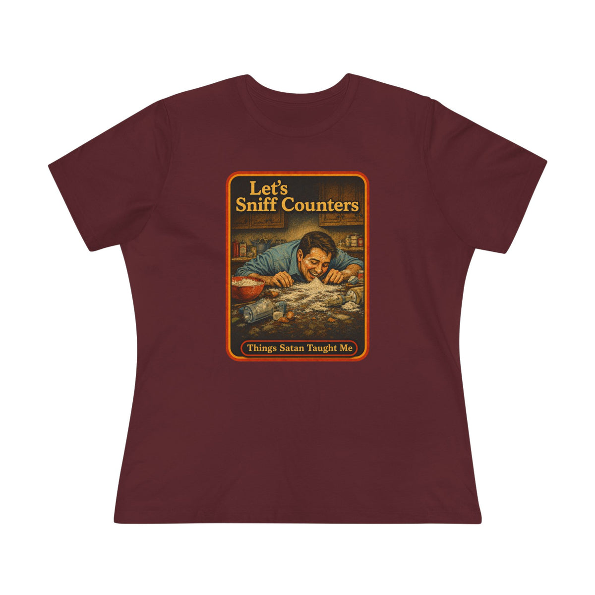 Let's Sniff Counters Women's Tee in Maroon, front