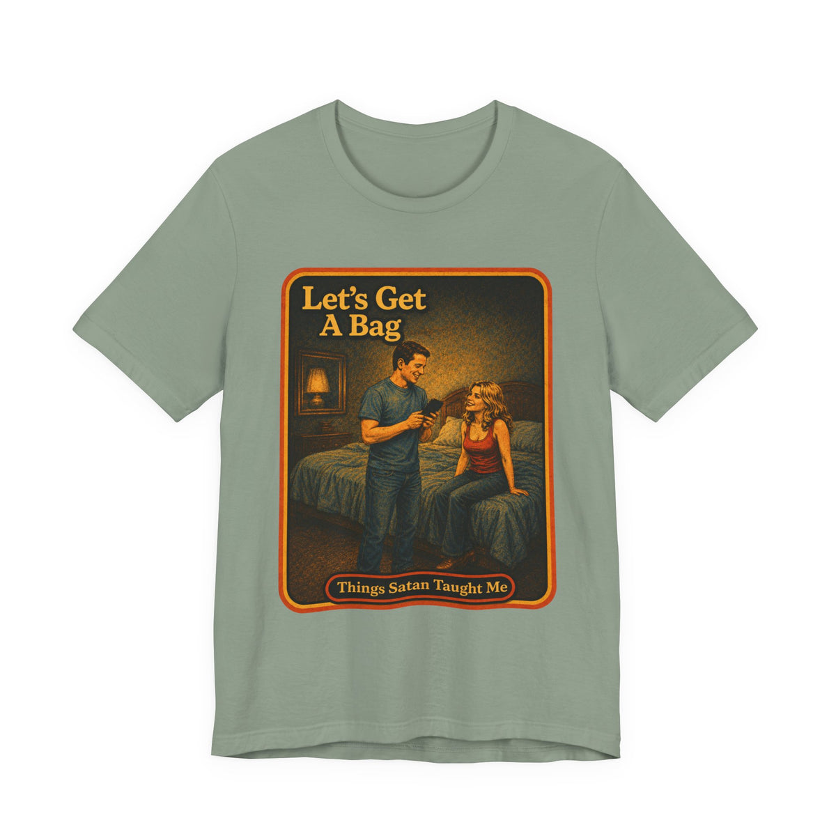 Let's Get A Bag Unisex Tee in Sage, front