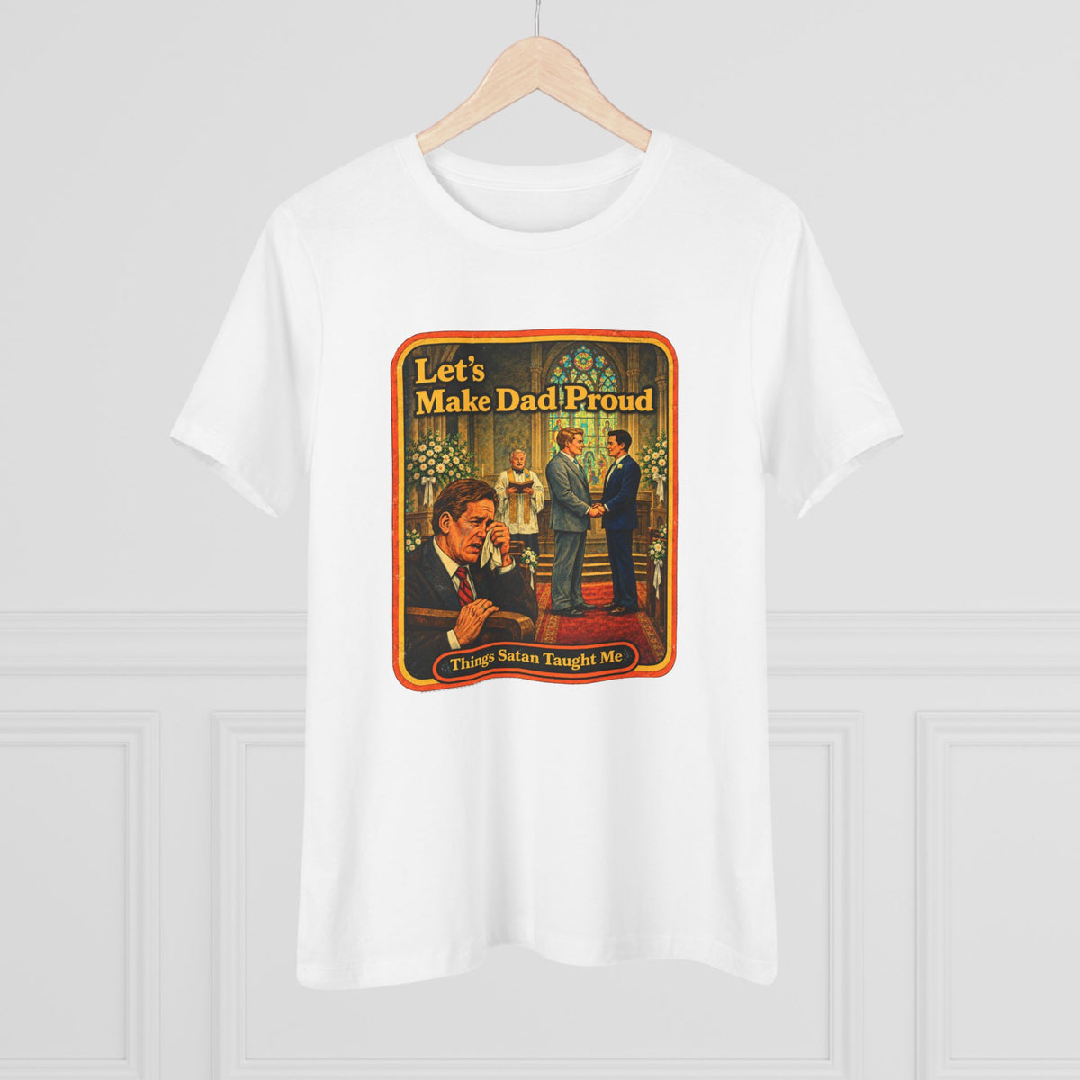 Let's Make Dad Proud Women's Tee in White, view 4