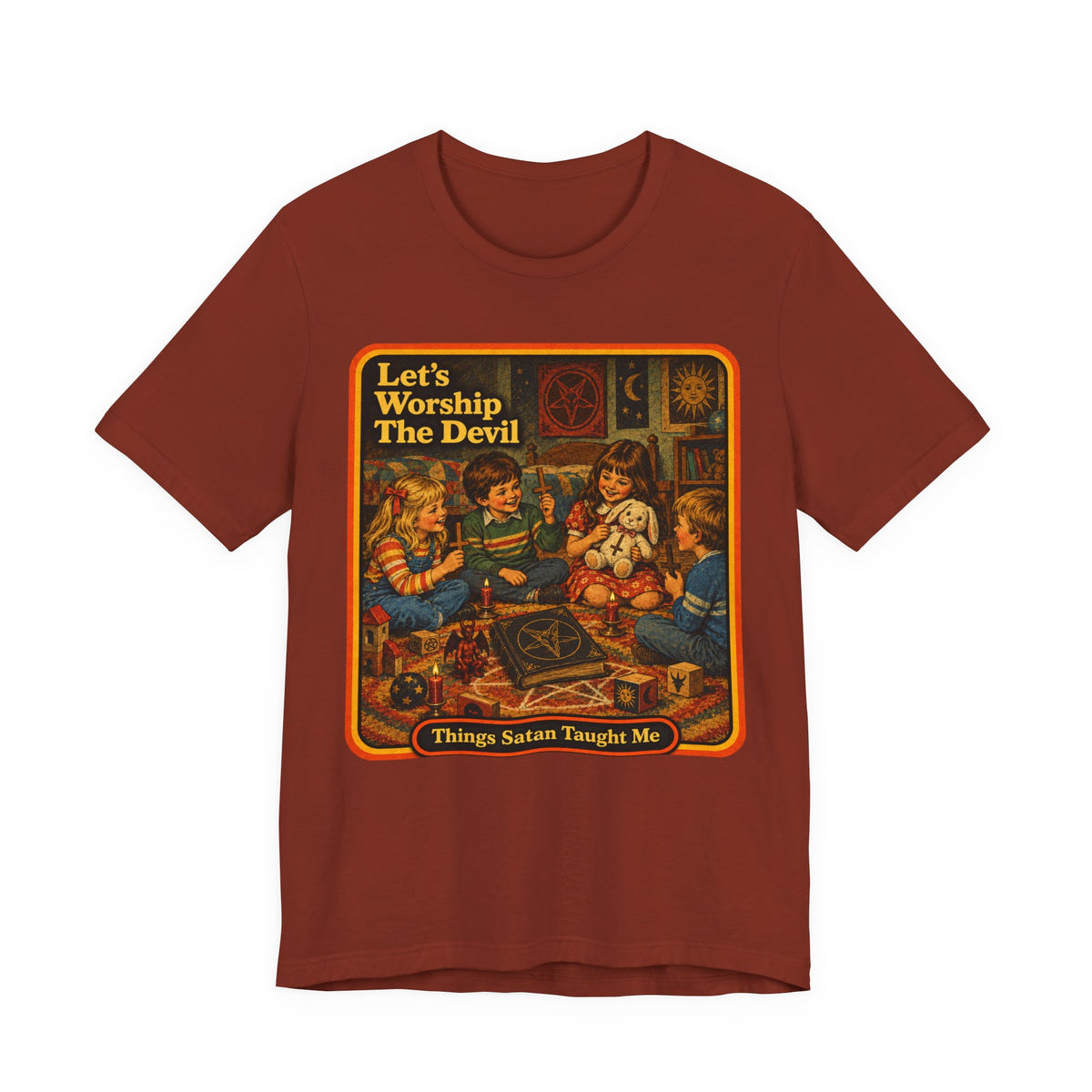 Let's Worship The Devil Unisex Tee in Rust, front