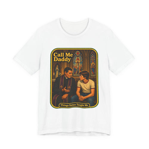 Call Me Daddy — Unisex Tee