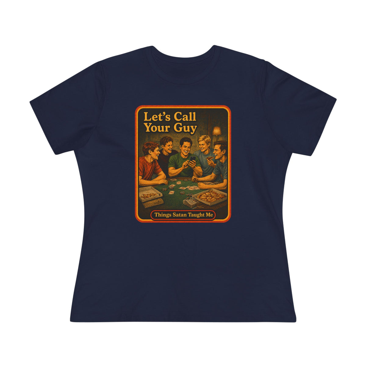 Let's Call Your Guy Women's Tee in Navy, front