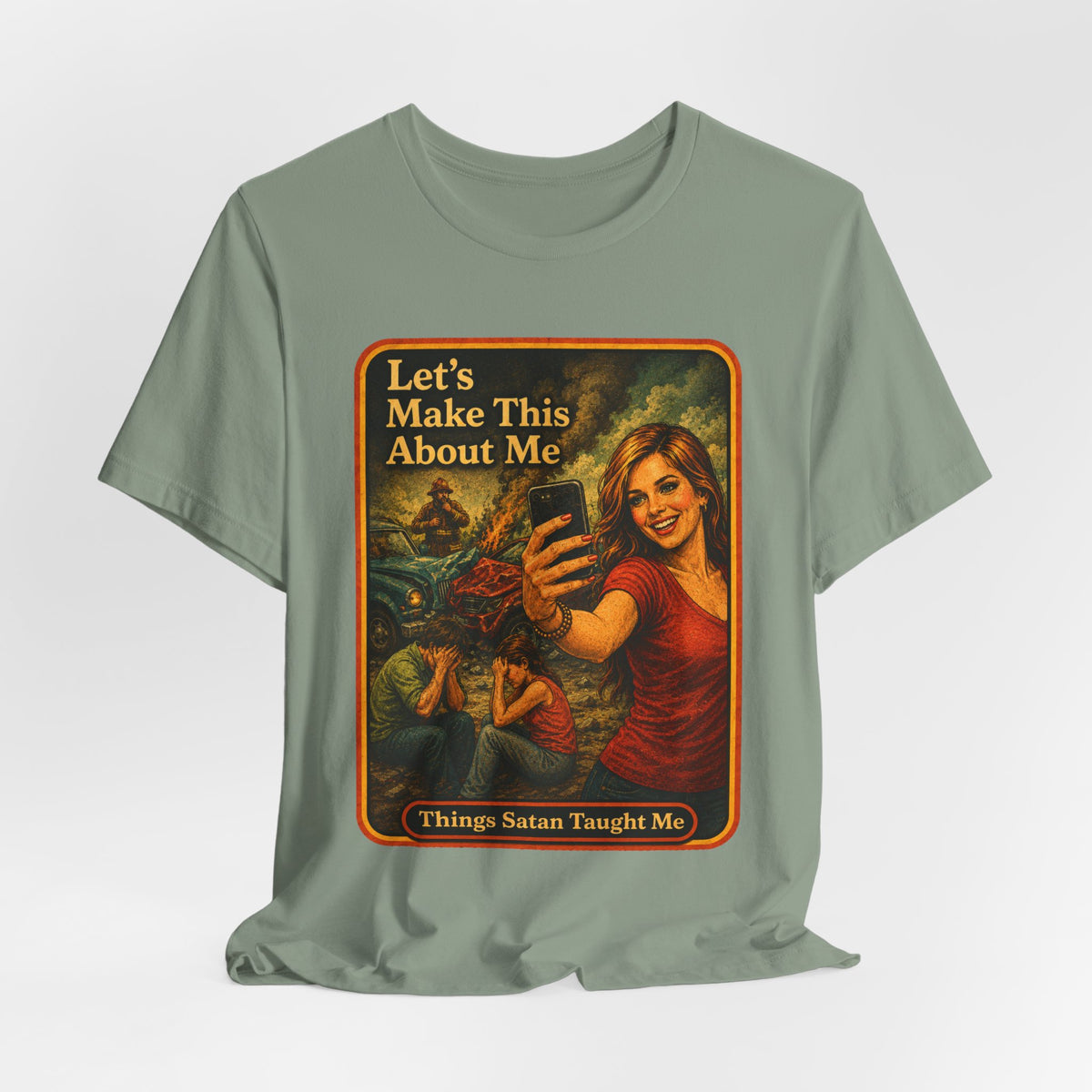 Let's Make This About Me Unisex Tee in Sage, view 4