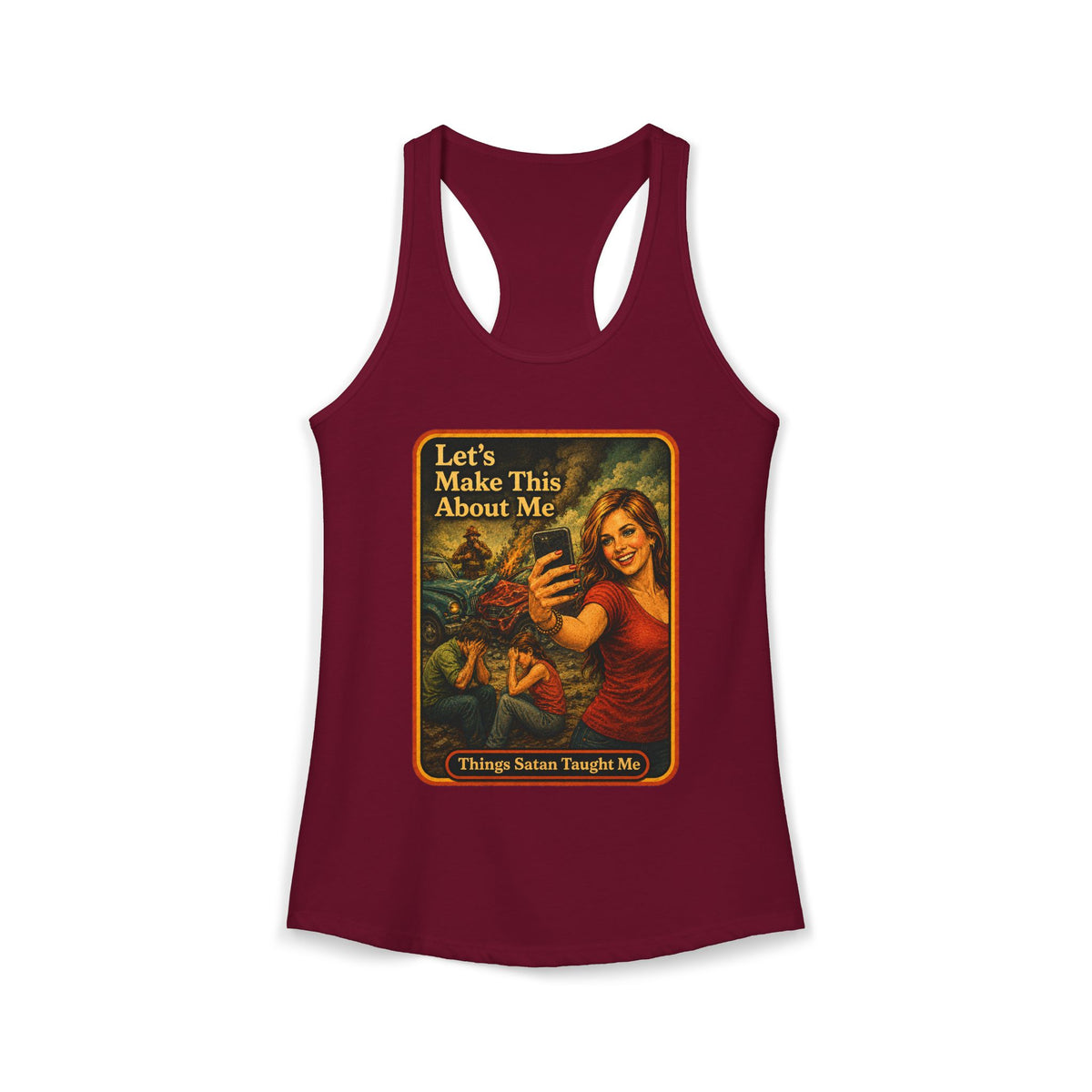 Let's Make This About Me Racerback Tank in Cardinal Red, front