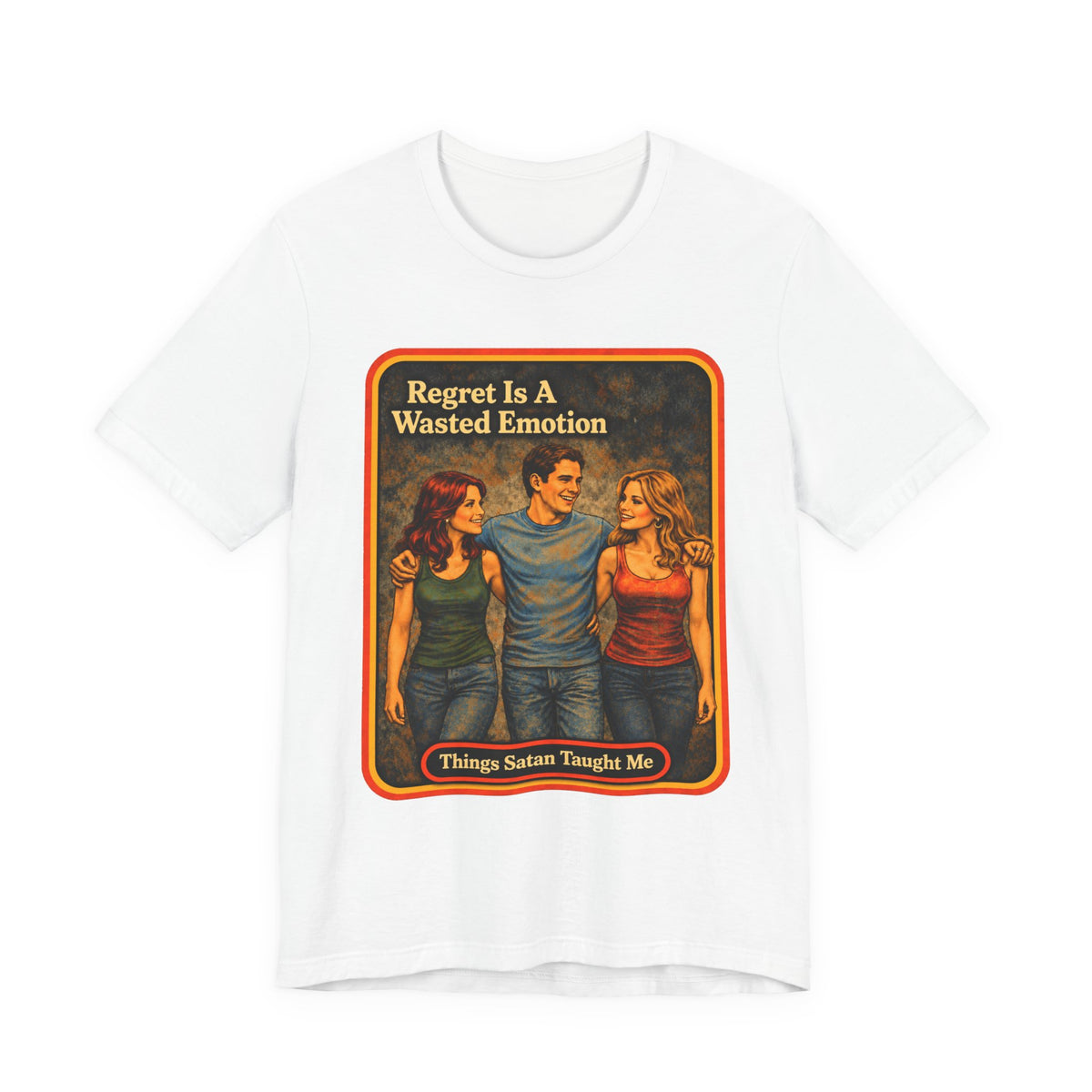 Regret Is A Wasted Emotion Unisex Tee in White, front