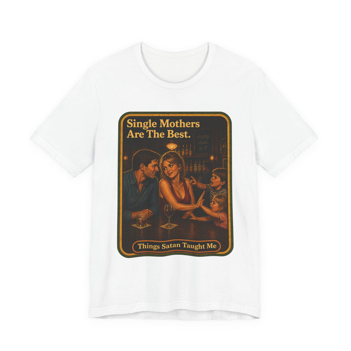Single Mothers Are The Best Unisex Tee in White, front