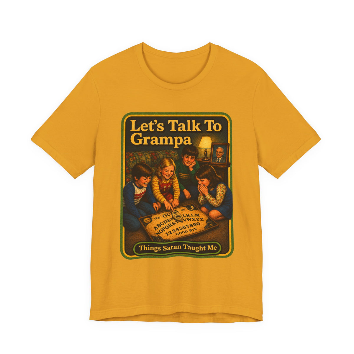 Let's Talk To Grampa Unisex Tee in Mustard, front