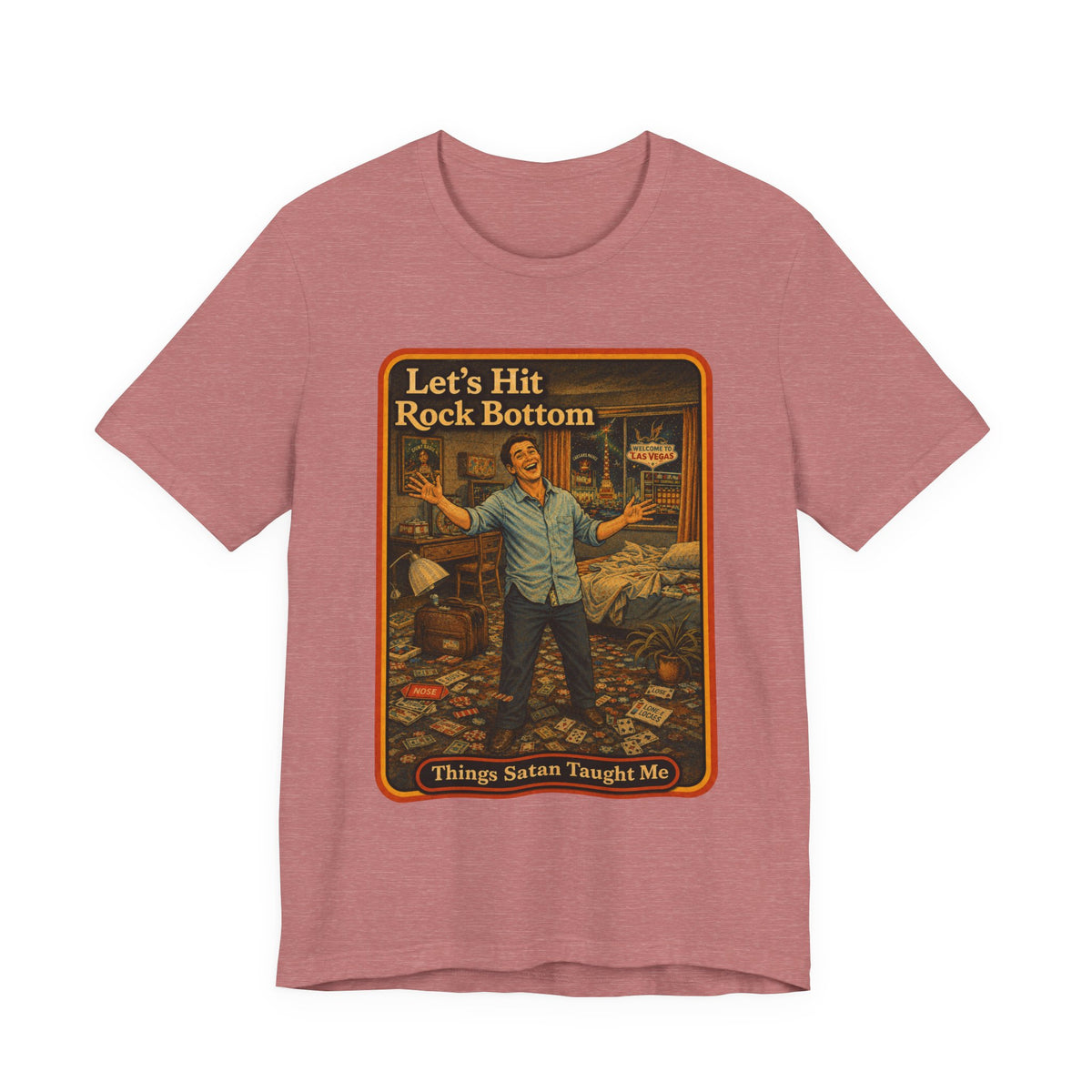 Let's Hit Rock Bottom Unisex Tee in Heather Mauve, front