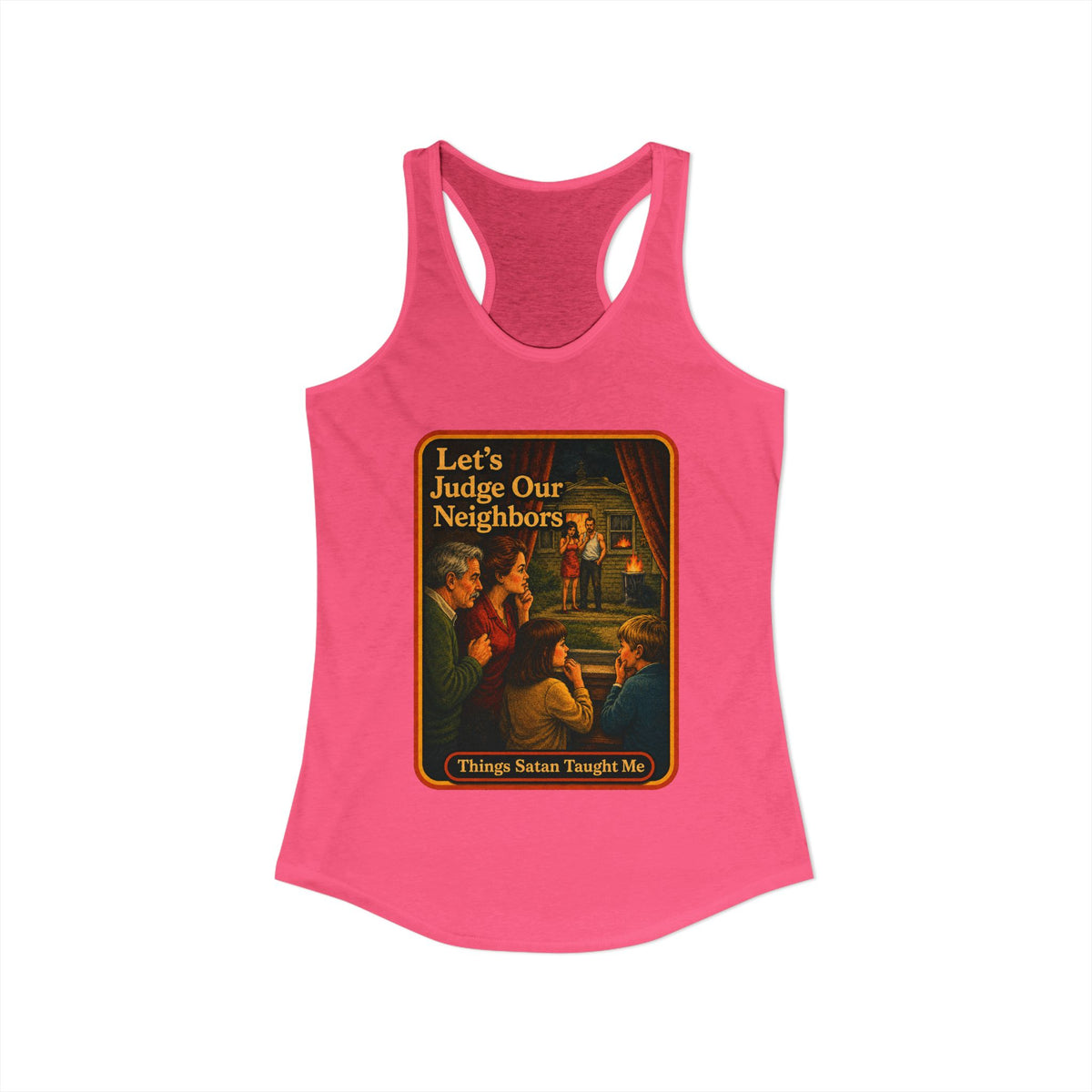 Let's Judge Our Neighbors Racerback Tank in Hot Pink, view 2
