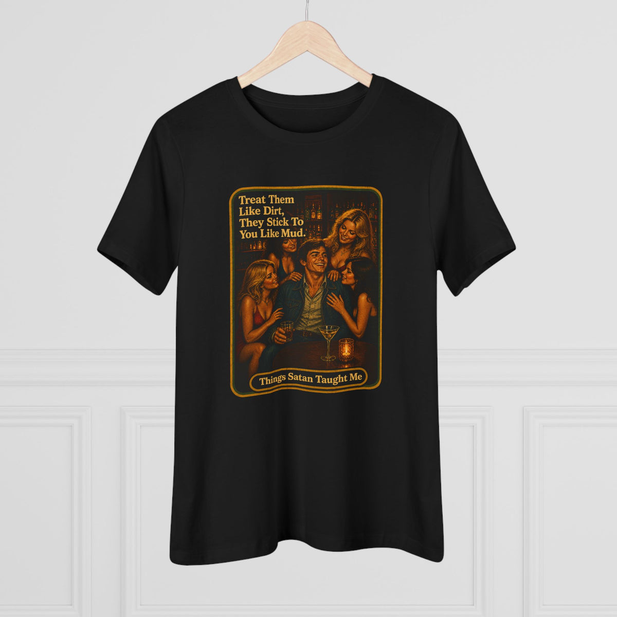 Treat Them Like Dirt Women's Tee in Black, view 4