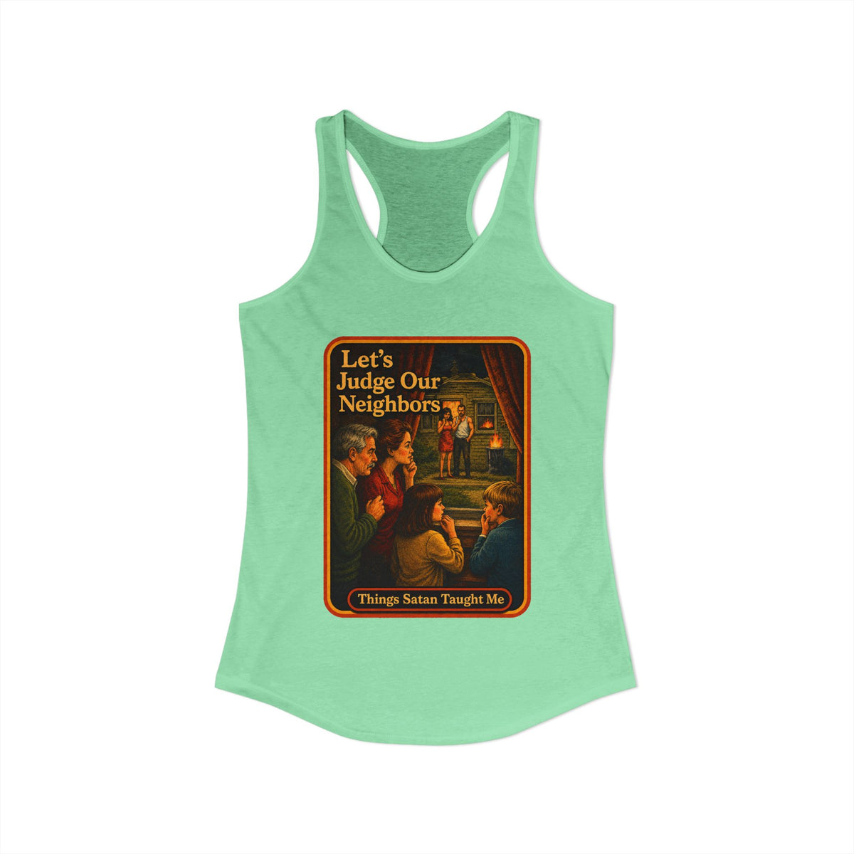 Let's Judge Our Neighbors Racerback Tank in Mint, view 2