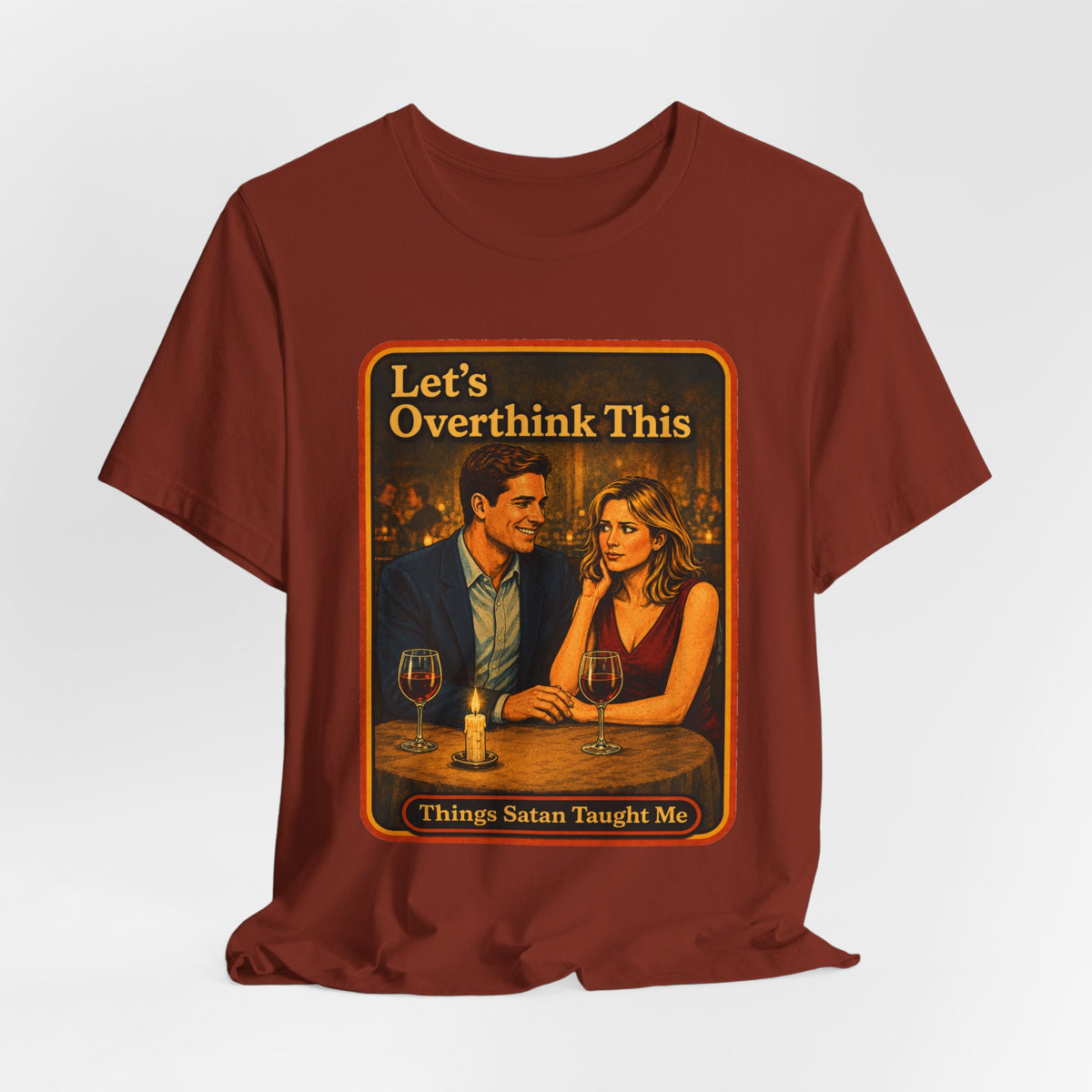 Let's Overthink This Unisex Tee in Rust, view 4