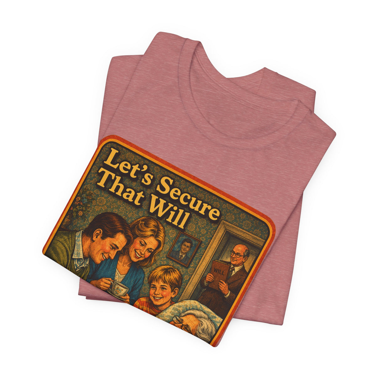 Let's Secure That Will Unisex Tee in Heather Mauve, view 3