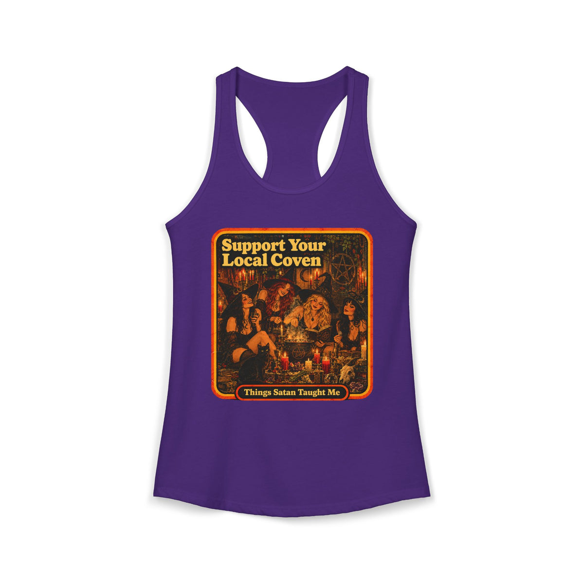 Support Your Local Coven Women's Racerback Tank | Things Satan Taught Me  in Purple Rush, front
