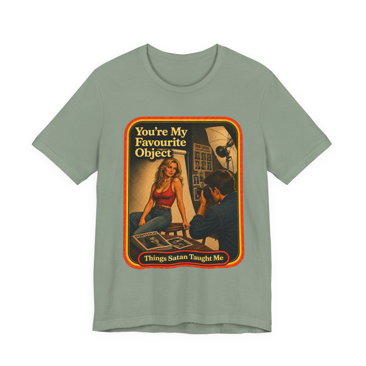 You're My Favourite Object Unisex Tee in Sage, front