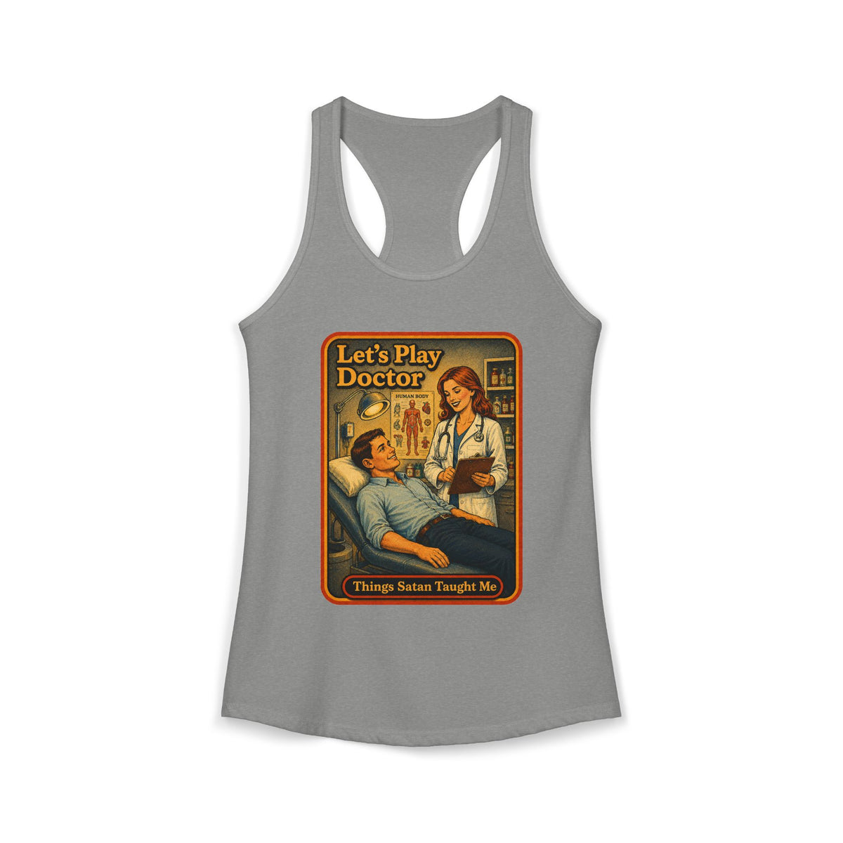 Let's Play Doctor Racerback Tank in Heather Grey, front