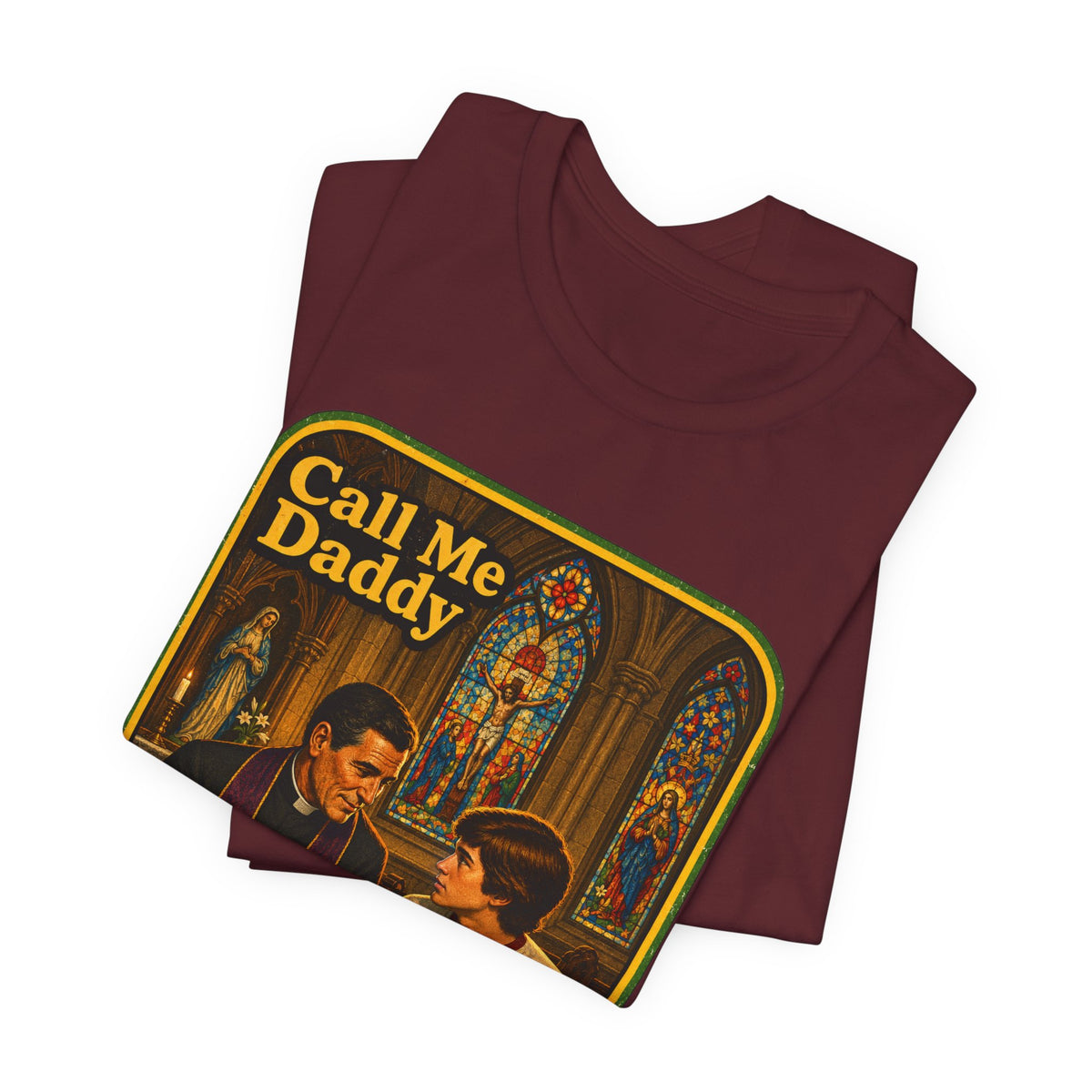 Call Me Daddy Unisex Tee in Maroon, view 3