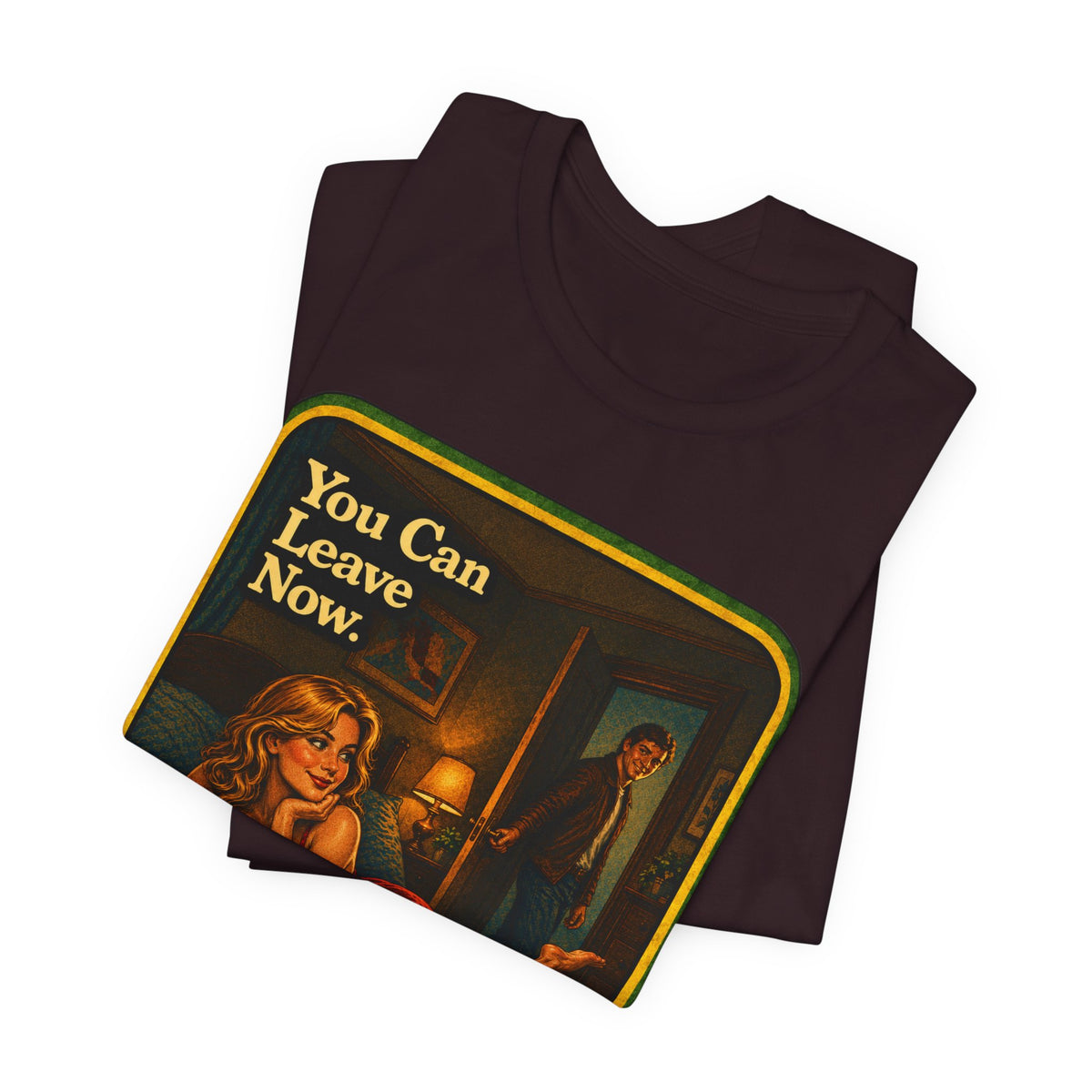 You Can Leave Now Unisex Tee in Oxblood Black, view 3
