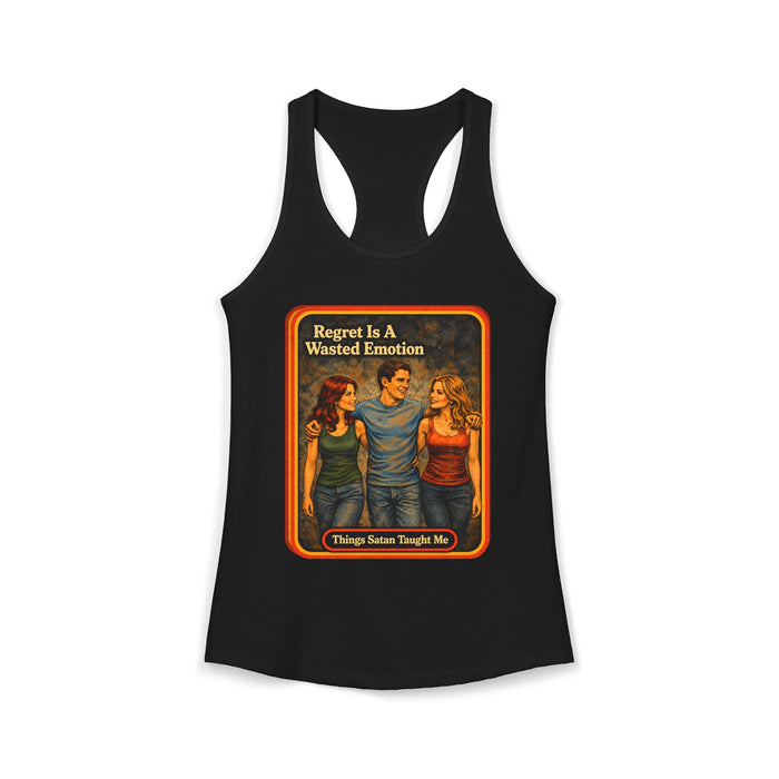 Regret Is A Wasted Emotion Racerback Tank in black