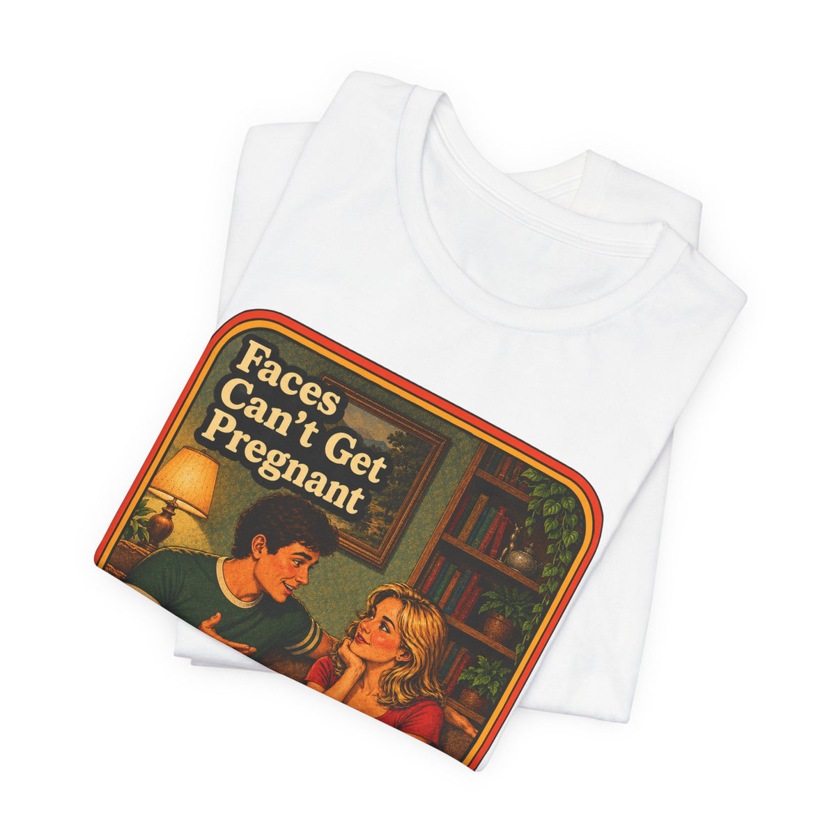 Faces Can't Get Pregnant Unisex Tee in White, view 3