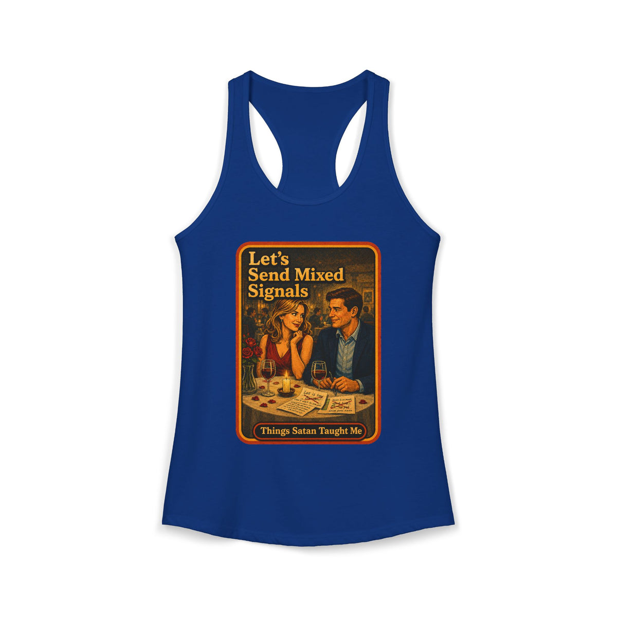 Let's Send Mixed Signals Racerback Tank in Royal, front