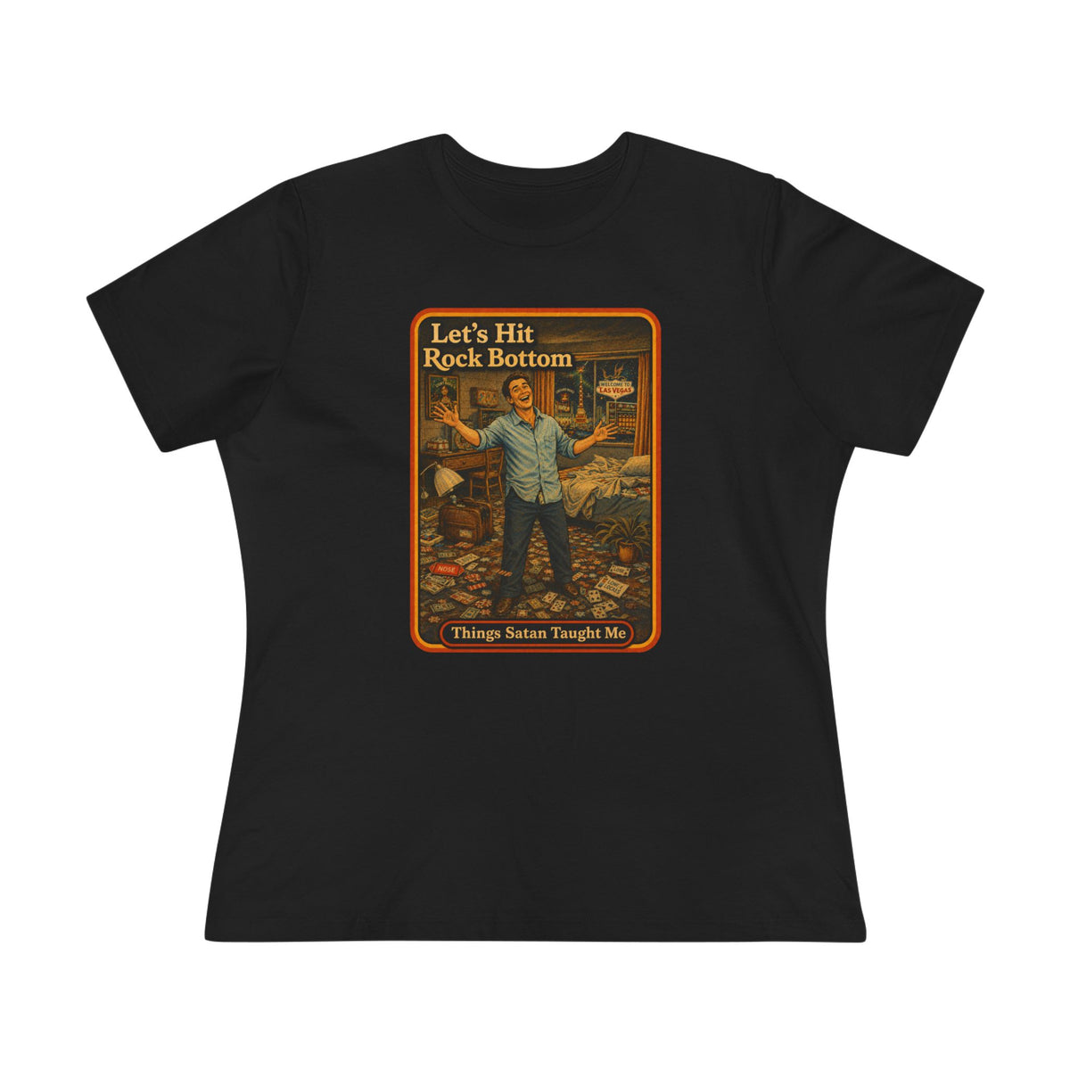 Let's Hit Rock Bottom Women's Tee in Black, front