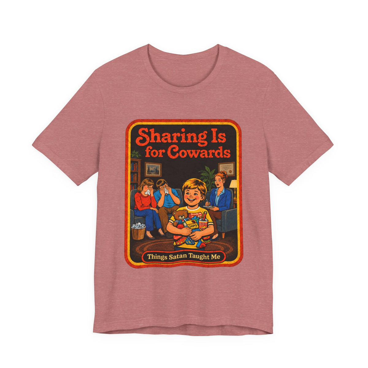 Sharing Is For Cowards Unisex Tee in Heather Mauve, front