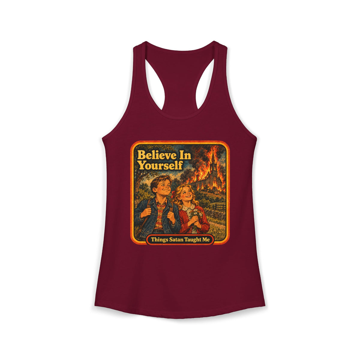 Believe In Yourself Women's Racerback Tank | Things Satan Taught Me  in Cardinal Red, front