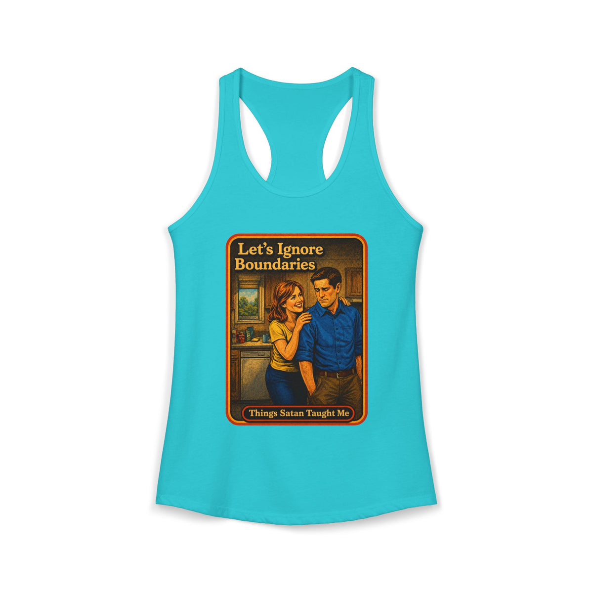 Let's Ignore Boundaries Racerback Tank in Tahiti Blue, front