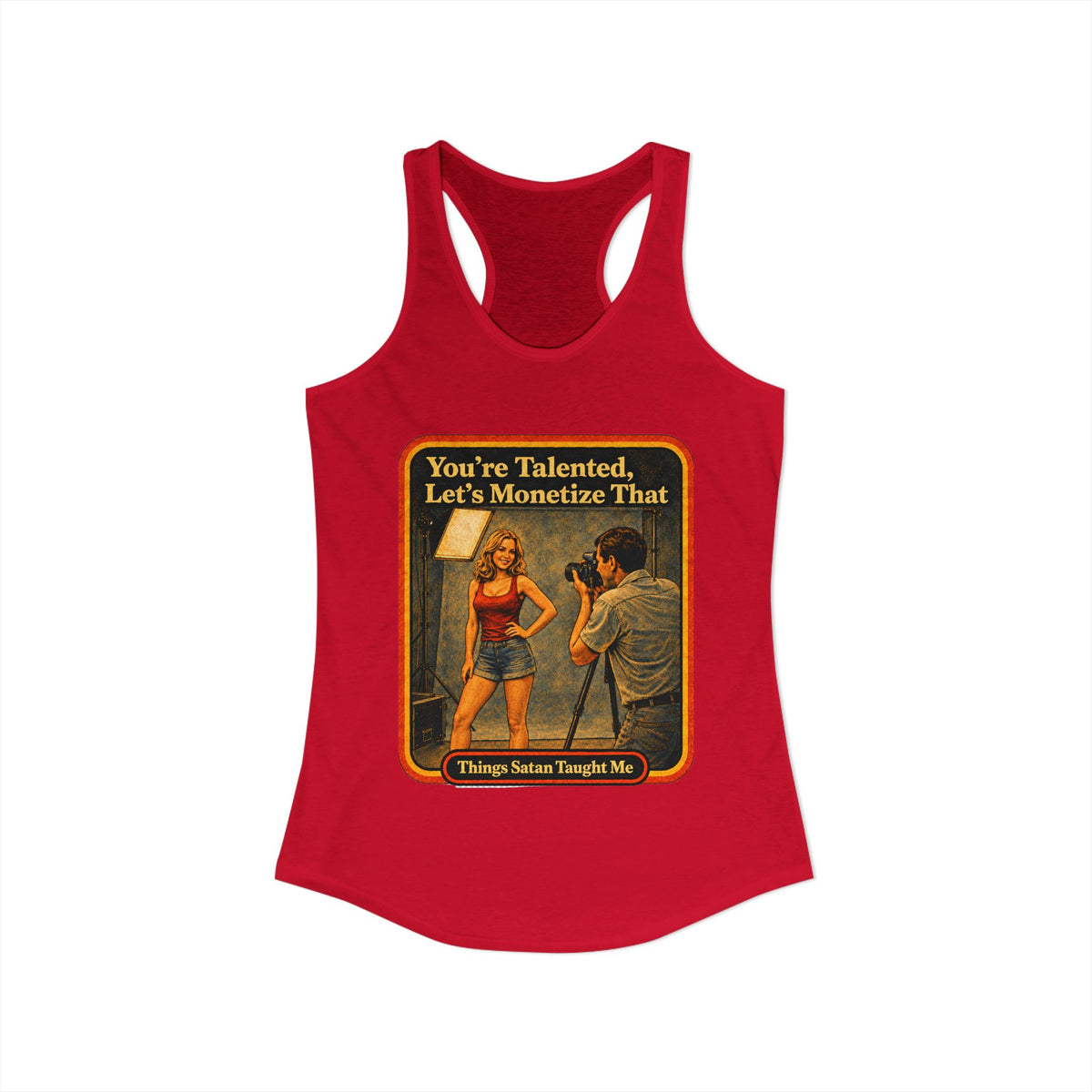 You're Talented, Let's Monetize That Racerback Tank in Red, view 2