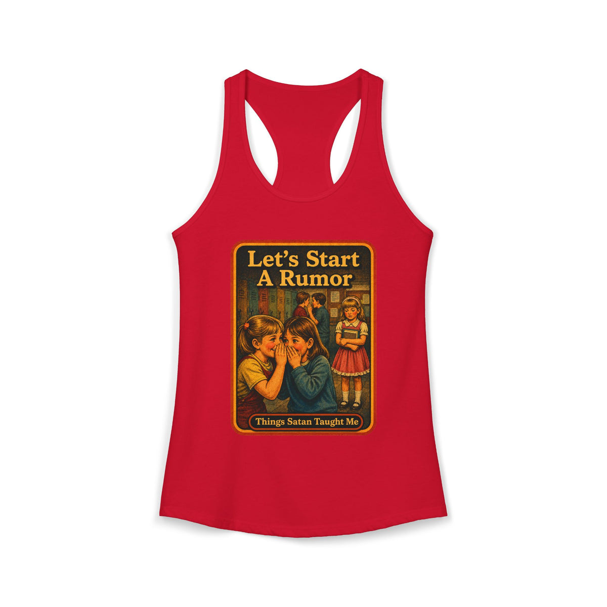 Let's Start A Rumor Racerback Tank in Red, front
