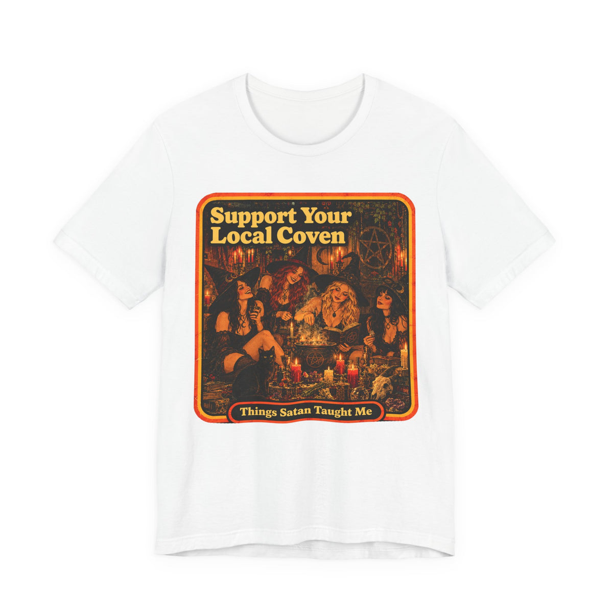 Support Your Local Coven Unisex Tee in White, front