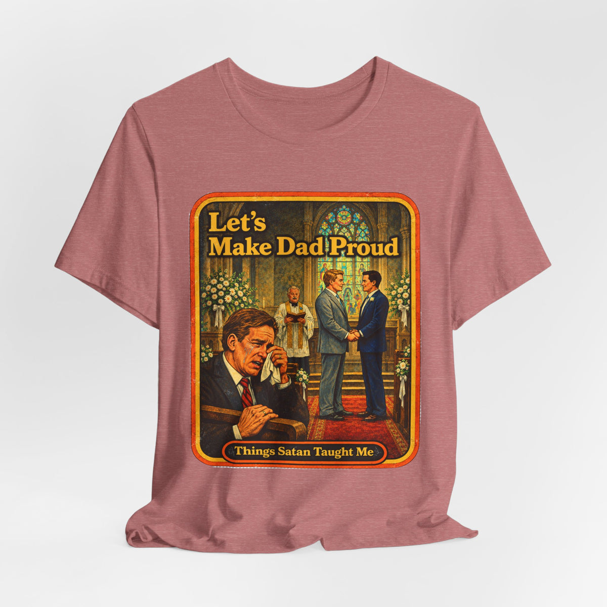 Let's Make Dad Proud Unisex Tee in Heather Mauve, view 4