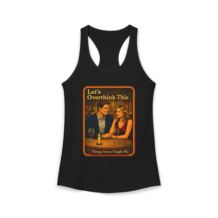 Let's Overthink This Racerback Tank in black