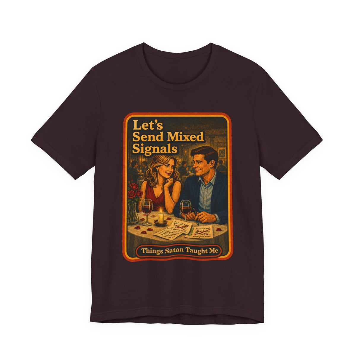Let's Send Mixed Signals Unisex Tee in Oxblood Black, front