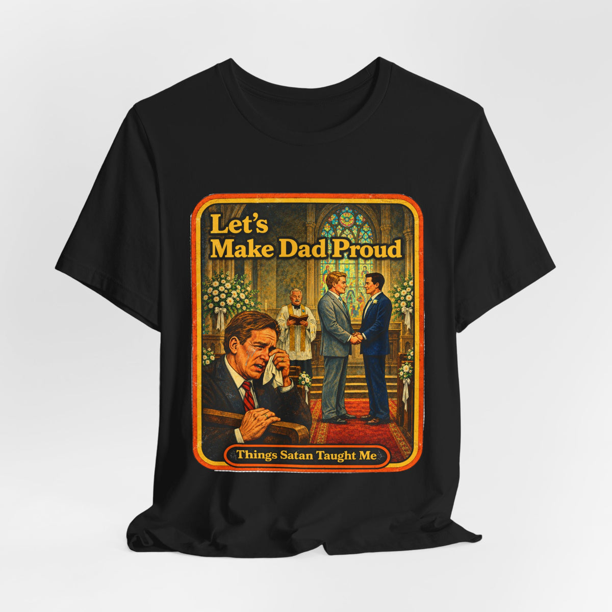 Let's Make Dad Proud Unisex Tee in Black, view 4