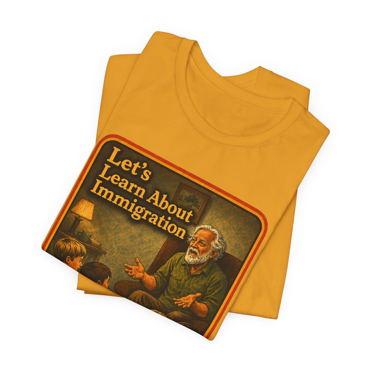 Let's Learn About Immigration Unisex Tee in Mustard, view 3