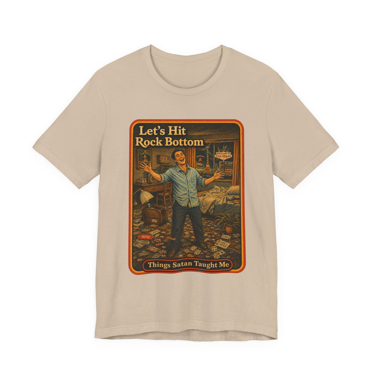 Let's Hit Rock Bottom Unisex Tee in Tan, front