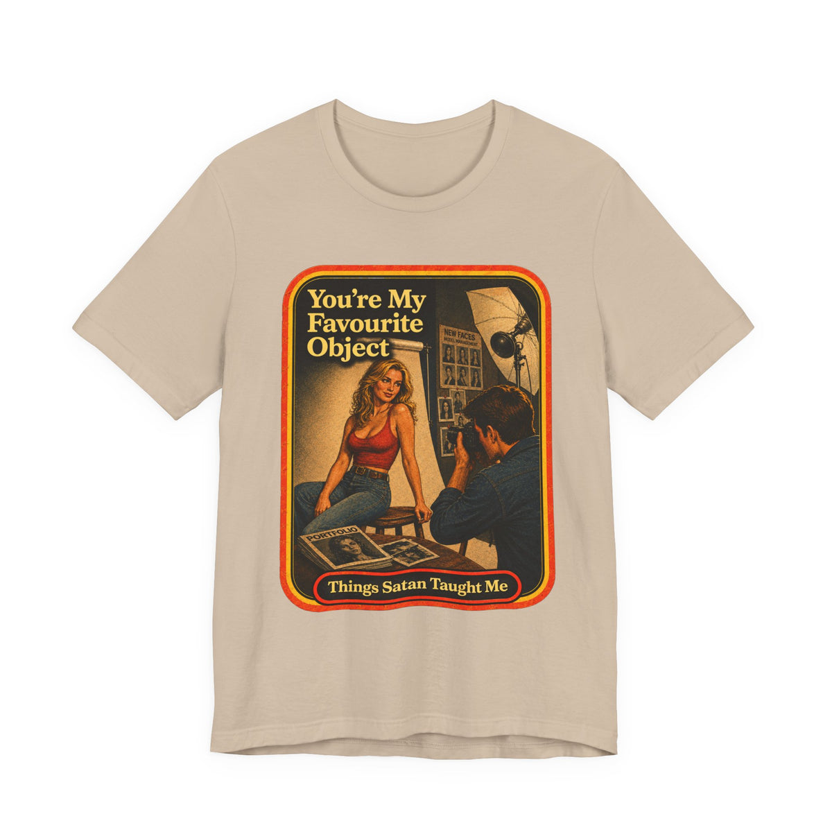 You're My Favourite Object Unisex Tee in Tan, front