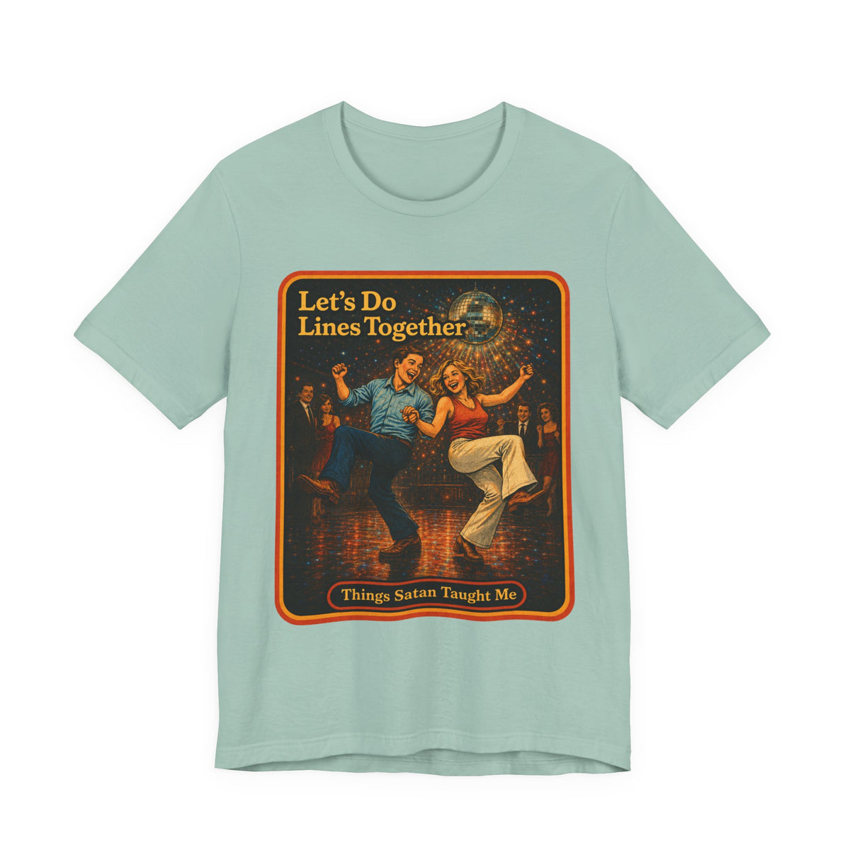Let's Do Lines Together Unisex Tee in Dusty Blue, front