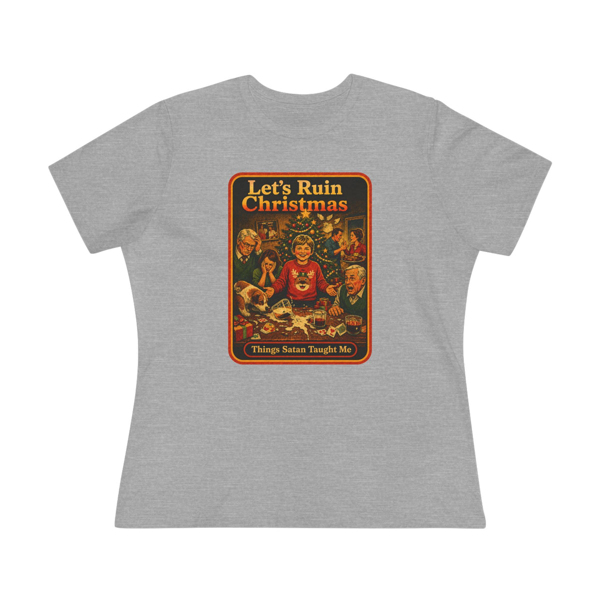 Let's Ruin Christmas Women's Tee in Athletic Heather, front