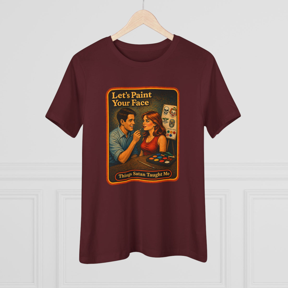 Let's Paint Your Face Women's Tee in Maroon, view 4